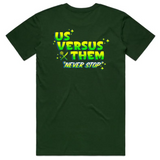 Us Versus Them Sign Shirt green BMX Tee UVT